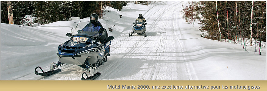 Motel Manic 2000, une excellente alternative pour les motoneigistes